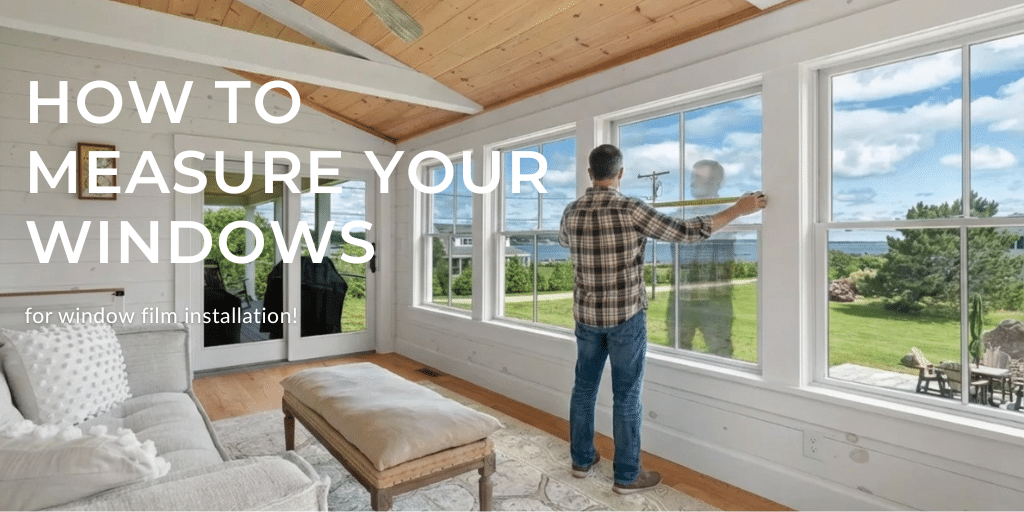 A Photo Of A Man Measuring His Windows For Window Film