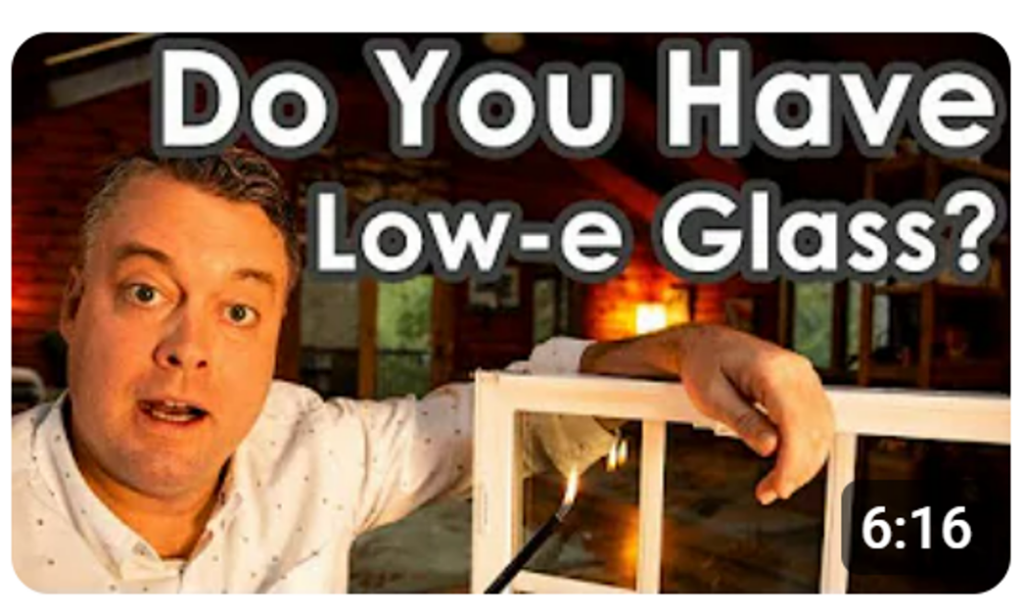 A thumbnail for a video showing how to tell if you have low-E glass for a post on window film on low E windows