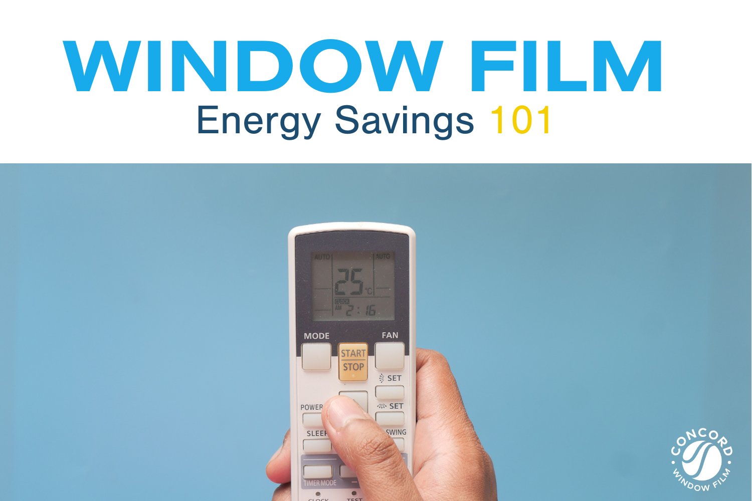 Photo of an AC remote for a Concord Window Film blog post entitled window film energy savings 101